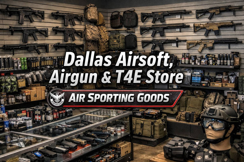 Dallas Airsoft, Airgun & T4E Store | Air Sporting Goods