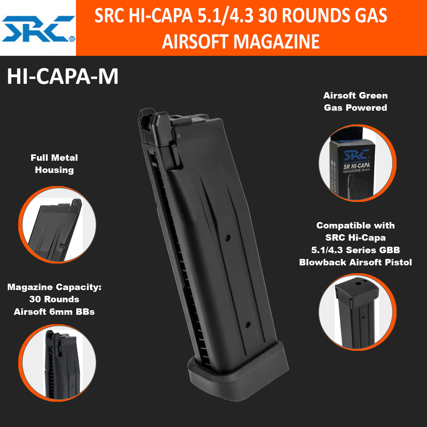 SRC SRC Hi-Capa 5.1/4.3 30 Rounds Gas Airsoft Magazine